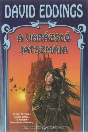 [The Belgariad 03] • A varázsló játszmája